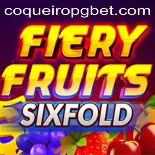 Explorando o Universo de FieryFruitsSixFold: O Jogo Que Revoluciona Com CoqueiroPG