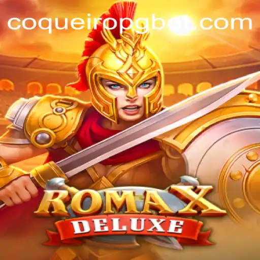 Descubra RomaXDeluxe: Uma Aventura Estratégica com CoqueiroPG