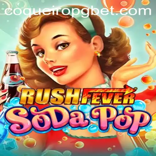 RushFeverSodaPop: O Mundo Vibrante de CoqueiroPG